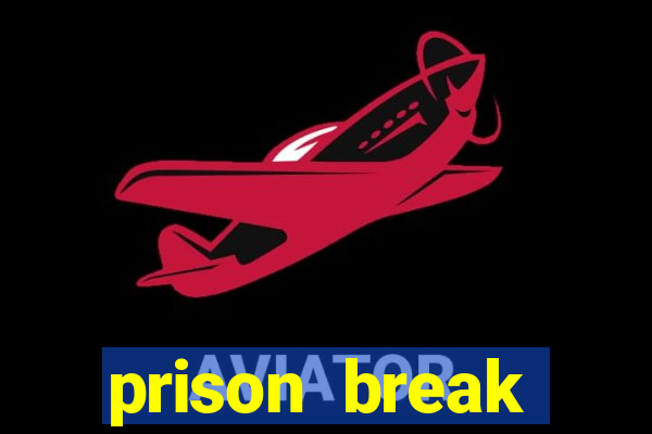 prison break assistir online